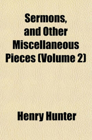 Cover of Sermons, and Other Miscellaneous Pieces (Volume 2)