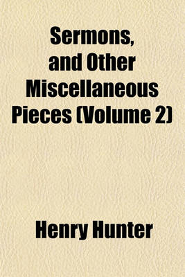 Book cover for Sermons, and Other Miscellaneous Pieces (Volume 2)