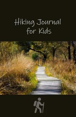 Book cover for Hiking Journal for Kids