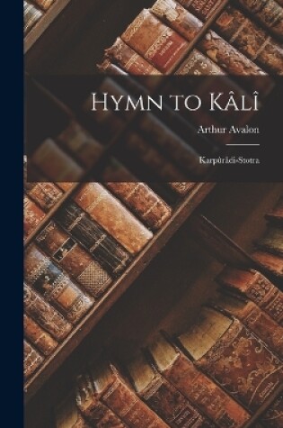 Cover of Hymn to Kâlî