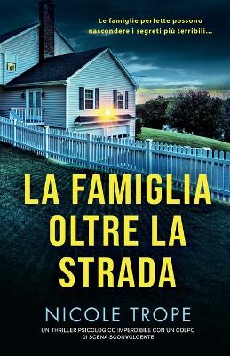 Book cover for La famiglia oltre la strada