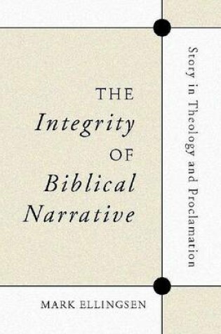 Cover of The Integrity of Biblical Narrative