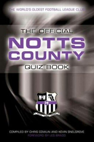 Cover of The Official Notts County Quiz Book