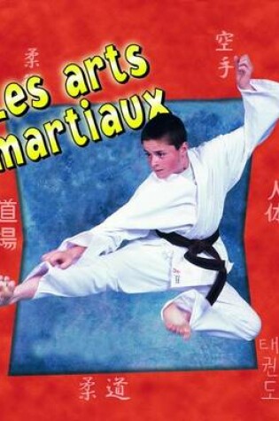 Cover of Les Arts Martiaux (Martial Arts in Action)