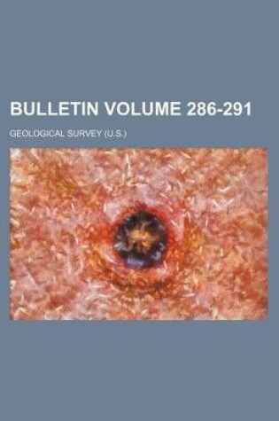 Cover of Bulletin Volume 286-291