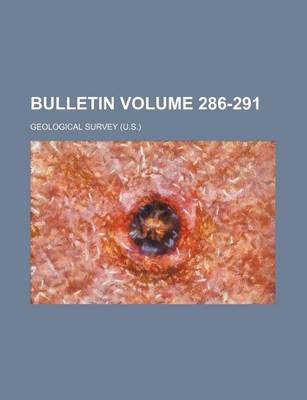 Book cover for Bulletin Volume 286-291