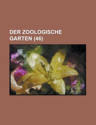 Book cover for Der Zoologische Garten (46)