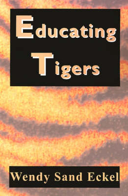 Book cover for Educating Tigers