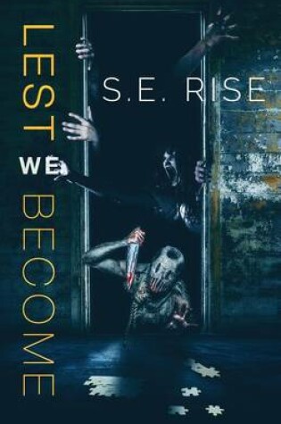 Cover of Lest We Become