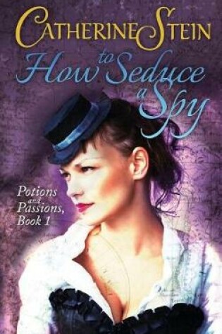 Cover of How to Seduce a Spy