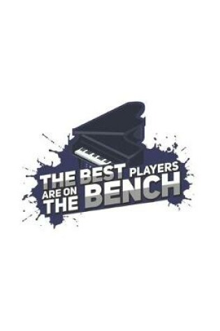 Cover of The Best Players Are On The Bench