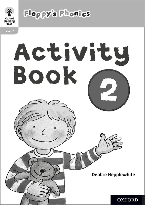 Book cover for Oxford Reading Tree: Floppy's Phonics: Activity Book 2