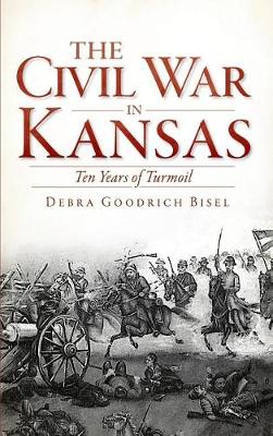 Book cover for The Civil War in Kansas