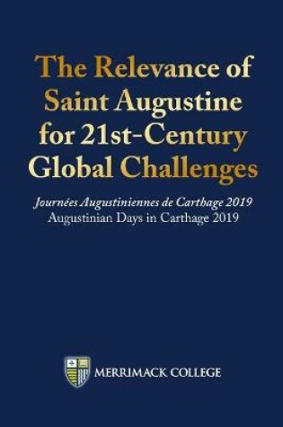 Cover of The Relevance of Saint Augustine for 21st-Century Global Challenges