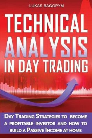 Cover of Technical Analysis In Day Trading