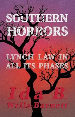 Book cover for Southern Horrors - Lynch Law in All Its Phases
