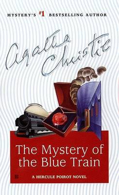 The Mystery of the Blue Train by Agatha Christie