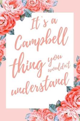 Book cover for It's a Campbell Thing You Wouldn't Understand