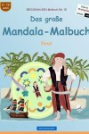Book cover for BROCKHAUSEN Malbuch Bd. 15 - Das grosse Mandala-Malbuch