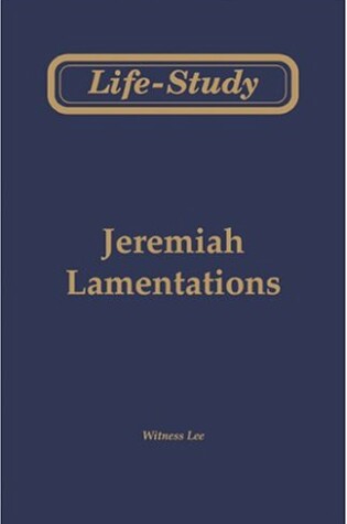 Cover of Life-Study of Jeremiah and Lamentations