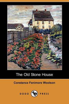 Book cover for The Old Stone House (Dodo Press)