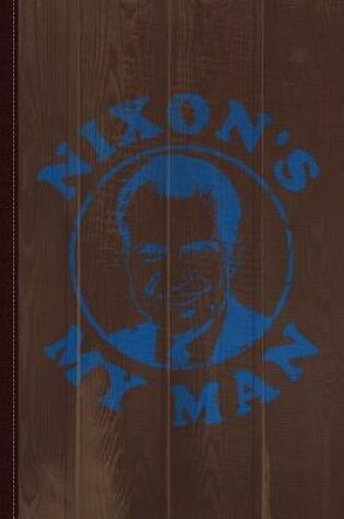 Cover of Nixon's My Man Vintage Journal Notebook