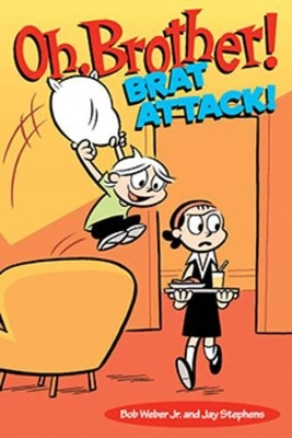 Book cover for Oh, Brother! Brat Attack!