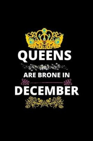 Cover of Queens Are Borne In December