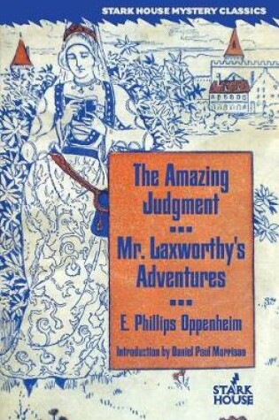 Cover of The Amazing Judgment / Mr. Laxworthy's Adventures