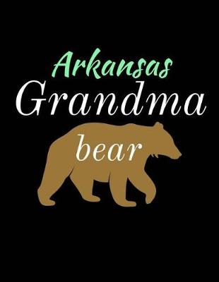 Book cover for Arkansas Grandma Bear