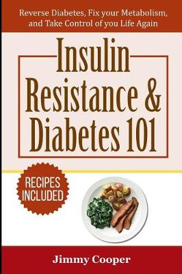 Book cover for Insulin Resistance & Diabetes 101