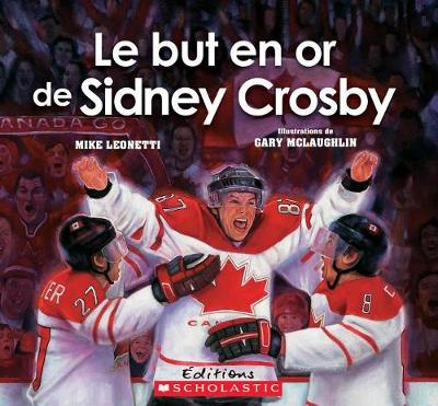 Book cover for Le But En or de Sidney Crosby