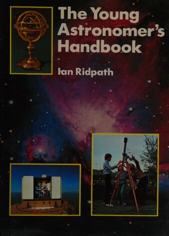 Book cover for The Young Astronomer's Handbook