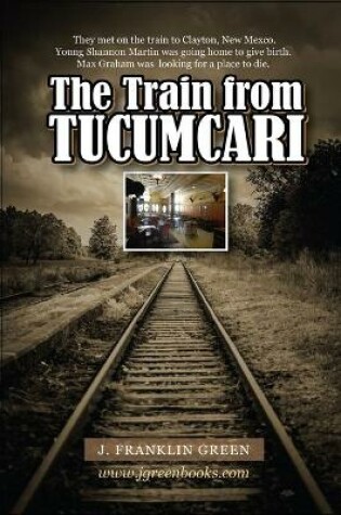 Cover of The Train from Tucumcari