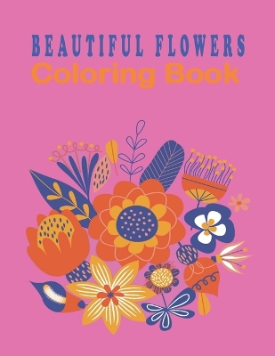 Book cover for Beautiful Flowers coloring book