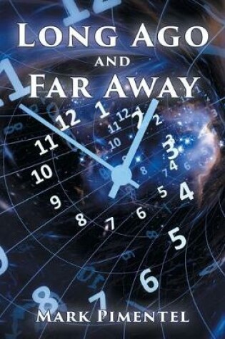 Cover of Long Ago and Far Away