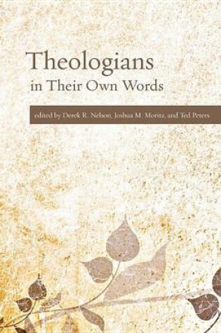 Cover of Theologians in Their Own Words