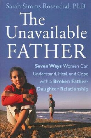 Cover of The Unavailable Father