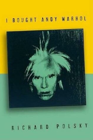 Cover of I Bought Andy Warhol