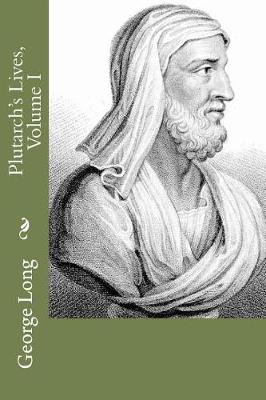 Book cover for Plutarch's Lives, Volume I