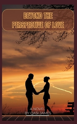 Book cover for "Beyond the Perspective of Love"