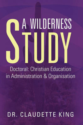 Cover of A Wilderness Study