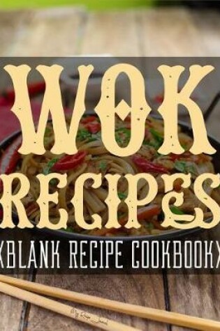 Cover of Wok Recipes