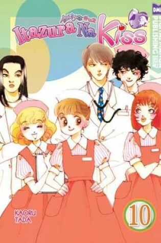 Cover of Itazura Na Kiss Volume 10