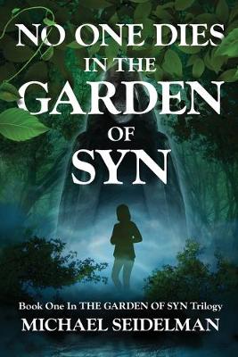 Book cover for No One Dies in the Garden of Syn
