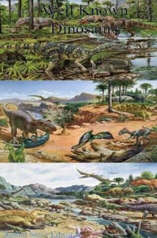 Cover of Well Known Dinosaurs
