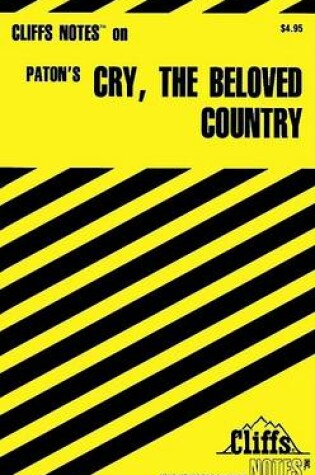 Cover of Cliffsnotes on Paton's Cry, the Beloved Country