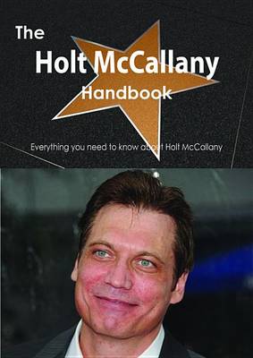 Book cover for The Holt McCallany Handbook - Everything You Need to Know about Holt McCallany