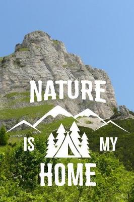 Book cover for Nature is my Home