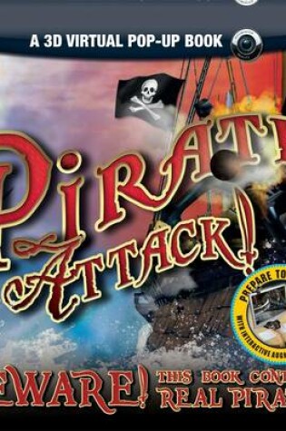 Cover of Pirate Attack! (A 3D Virtual Pop-up Book)